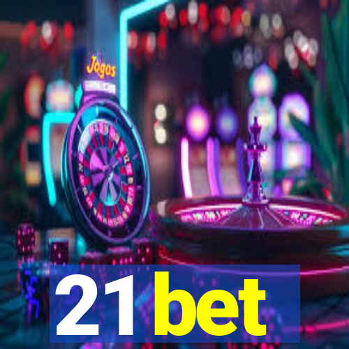 21 bet